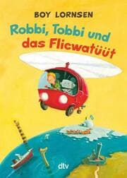 Cover von Robbi, Tobbi und das Fliewatüüt