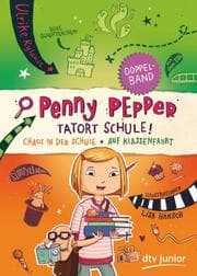 Cover von Penny Pepper - Tatort Schule