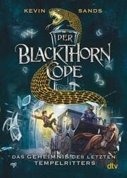 Cover von Der Blackthorn-Code - Das Geheimnis des letzten Tempelritters