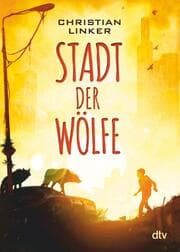 Cover von Stadt der Wölfe