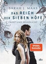 Cover von Das Reich der sieben Höfe 4 - Frost und Mondlicht