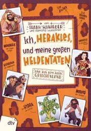 Cover von Ich, Herakles, und meine großen Heldentaten - Live aus dem alten Griechenland