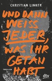 Cover von Und dann weiß jeder, was ihr getan habt