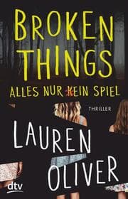 Cover von Broken Things - Alles nur (k)ein Spiel