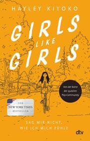 Cover von Girls like girls - Sag mir nicht, wie ich mich fühle