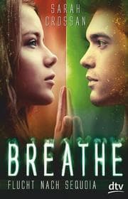 Cover von Breathe - Flucht nach Sequoia