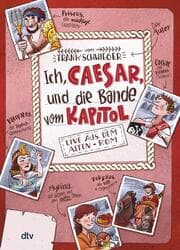 Cover von Ich, Caesar, und die Bande vom Kapitol
