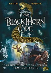 Cover von Der Blackthorn-Code - Das Geheimnis des letzten Tempelritters