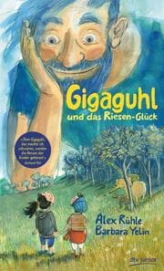 Cover von Gigaguhl und das Riesen-Glück