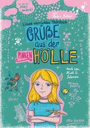 Cover von Grüße aus der pinken Hölle Lisas verrücktes Tagebuch