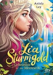 Cover von Lia Sturmgold - Das Geheimnis der Meereselfe