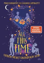 Cover von All This Time - Lieben heißt unendlich sein
