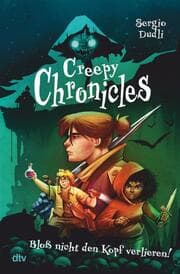 Cover von Creepy Chronicles 1 - Bloß nicht den Kopf verlieren!
