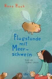Cover von Flugstunde mit Meerschwein