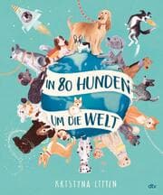 Cover von In 80 Hunden um die Welt