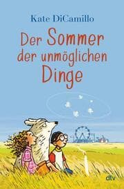 Cover von Der Sommer der unmöglichen Dinge