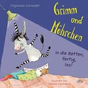 Cover von Grimm und Möhrchen - In die Betten, fertig, los!