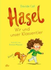 Cover von Hasel - Wir und unser Klassentier
