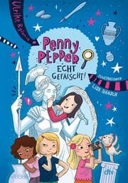 Cover von Penny Pepper 13 - Echt gefälscht!