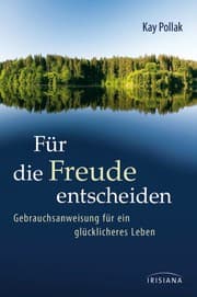 Cover von Für die Freude entscheiden