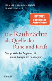 Cover von Die Rauhnächte als Quelle der Ruhe und Kraft