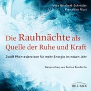 Cover von Die Rauhnächte als Quelle der Ruhe und Kraft