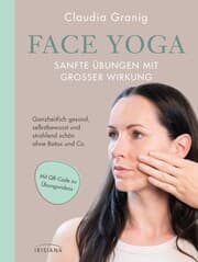 Cover von Face Yoga - Sanfte Übungen mit großer Wirkung