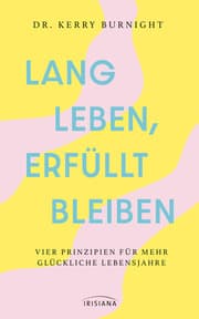 Cover von Lang leben, erfüllt bleiben