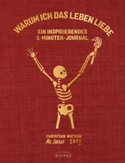 Cover von Warum ich das Leben liebe: Das Mr. Skelly Dankbarkeits-Journal