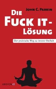 Cover von Die Fuck It-Lösung