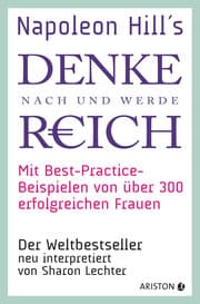 Cover von Napoleon Hills 'Denke nach und werde reich' mit Best-Practice-Beispielen von über 300 erfolgreichen Frauen