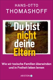 Cover von Du bist nicht deine Eltern