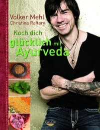Cover von Koch dich glücklich mit Ayurveda