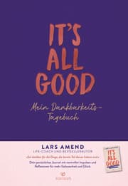 Cover von It's All Good - Mein Dankbarkeitstagebuch