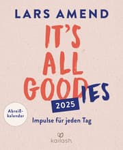 Cover von It's all good(ies) - Impulse für jeden Tag 2025