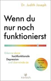 Cover von Wenn du nur noch funktionierst
