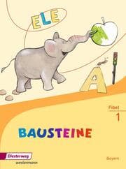 Cover von BAUSTEINE Fibel - Ausgabe 2014 für Bayern