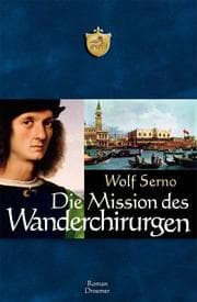 Cover von Die Mission des Wanderchirurgen