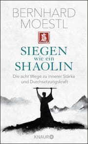 Cover von Siegen wie ein Shaolin