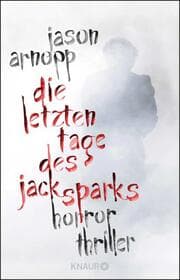 Cover von Die letzten Tage des Jack Sparks
