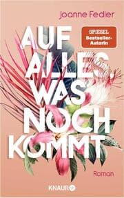 Cover von Auf alles, was noch kommt