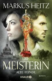 Cover von Die Meisterin - Alte Feinde