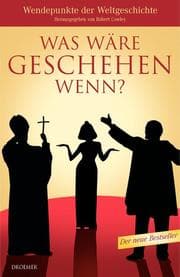 Cover von Was wäre geschehen, wenn?