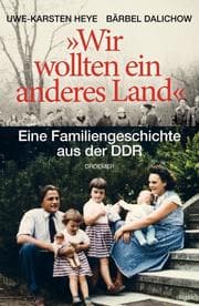 Cover von 'Wir wollten ein anderes Land'