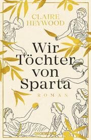 Cover von Wir Töchter von Sparta