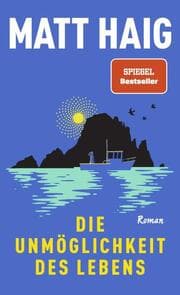 Cover von Die Unmöglichkeit des Lebens