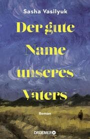 Cover von Der gute Name unseres Vaters