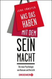 Cover von Was das Haben mit dem Sein macht