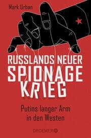 Cover von Russlands neuer Spionagekrieg