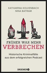 Cover von Früher war mehr Verbrechen